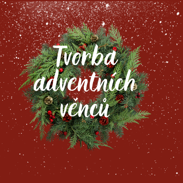 Tvorba adventních věnců