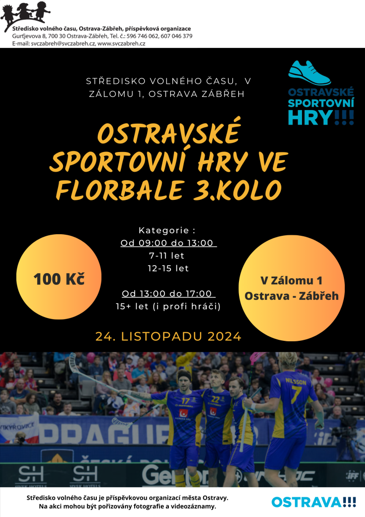 Ostravské sportovní hry ve florbale 3. kolo