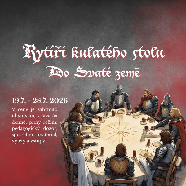 LT Rytíři kulatého stolu - Do Svaté země