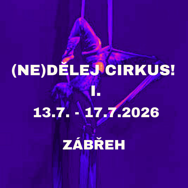 PT (Ne)dělej cirkus I.- Zábřeh