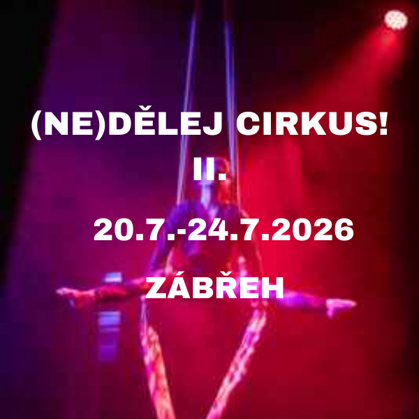 PT (Ne)dělej cirkus II.- Zábřeh