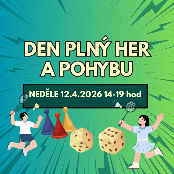 Den plný her a pohybu