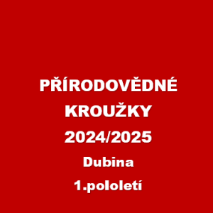 PŘÍRODOVĚDNÉ KROUŽKY