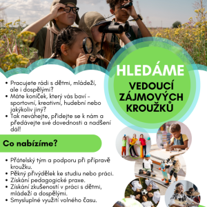 HLEDÁME VEDOUCÍ ZÁJMOVÝCH KROUŽKŮ 