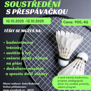 Badmintonové soustředění s přespávačkou