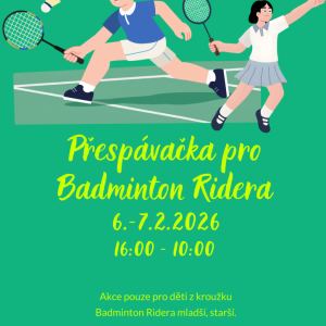 Přespávačka s badmintonem Ridera
