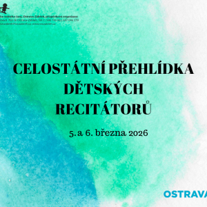Celostátní přehlídka dětských recitátorů - obvodní kolo