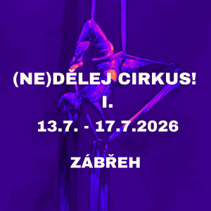 PT (Ne)dělej cirkus I.- Zábřeh
