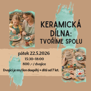 Keramická dílna: Tvoříme spolu 2