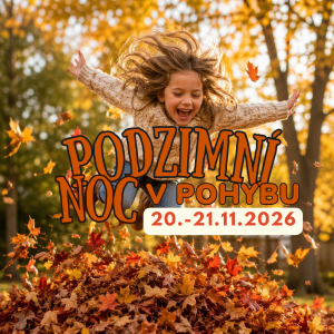 Podzimní noc V POHYBU